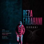 آهنگ رضا فراهانی دوراهی
